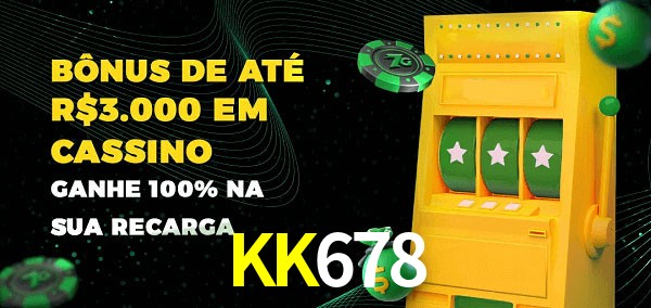 KK678 melhor bônus de depósito